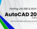 hướng dẫn cài autocad 2023 full crack