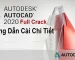 Hướng Dẫn Cài AutoCad 2020 Full Crack Chi Tiết - Thành Công 100%