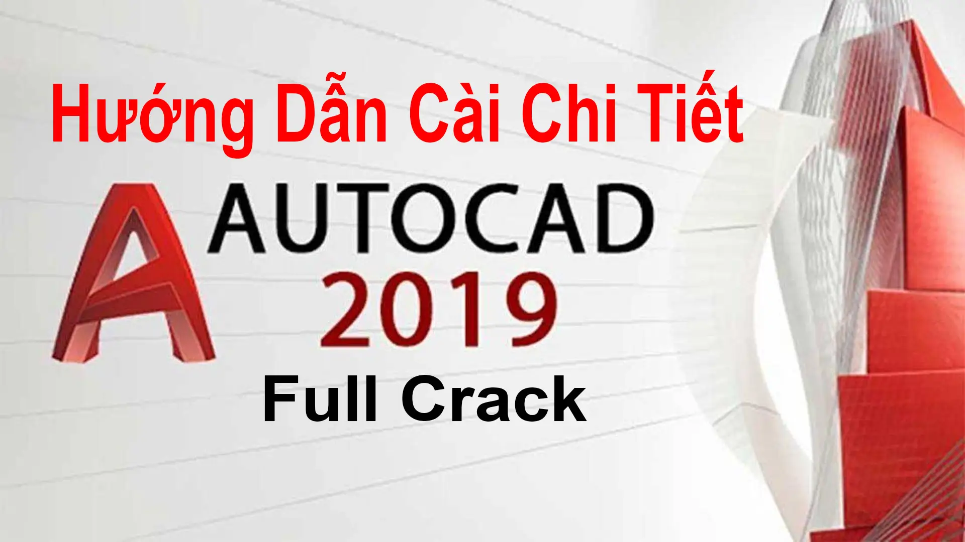 Huong-Dan-Cai-AutoCad-2019-Full-Dung-Vinh-Vien-Thanh-Cong-100