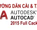 Cài AutoCad 2015 Full Dùng Trọn Đời - Thành Công 100%